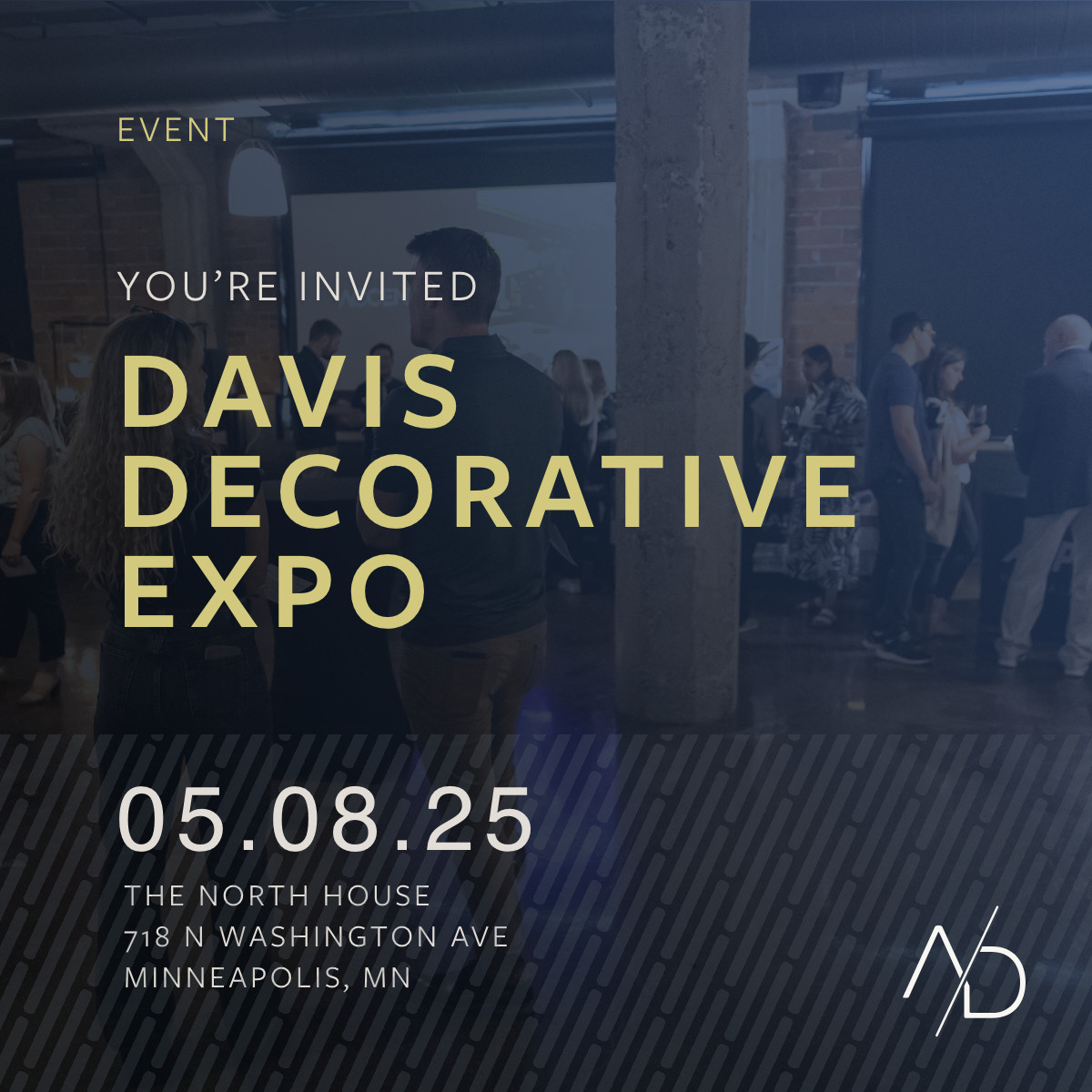 Invitation to Davis Decorative Expo, May 8, 2025.