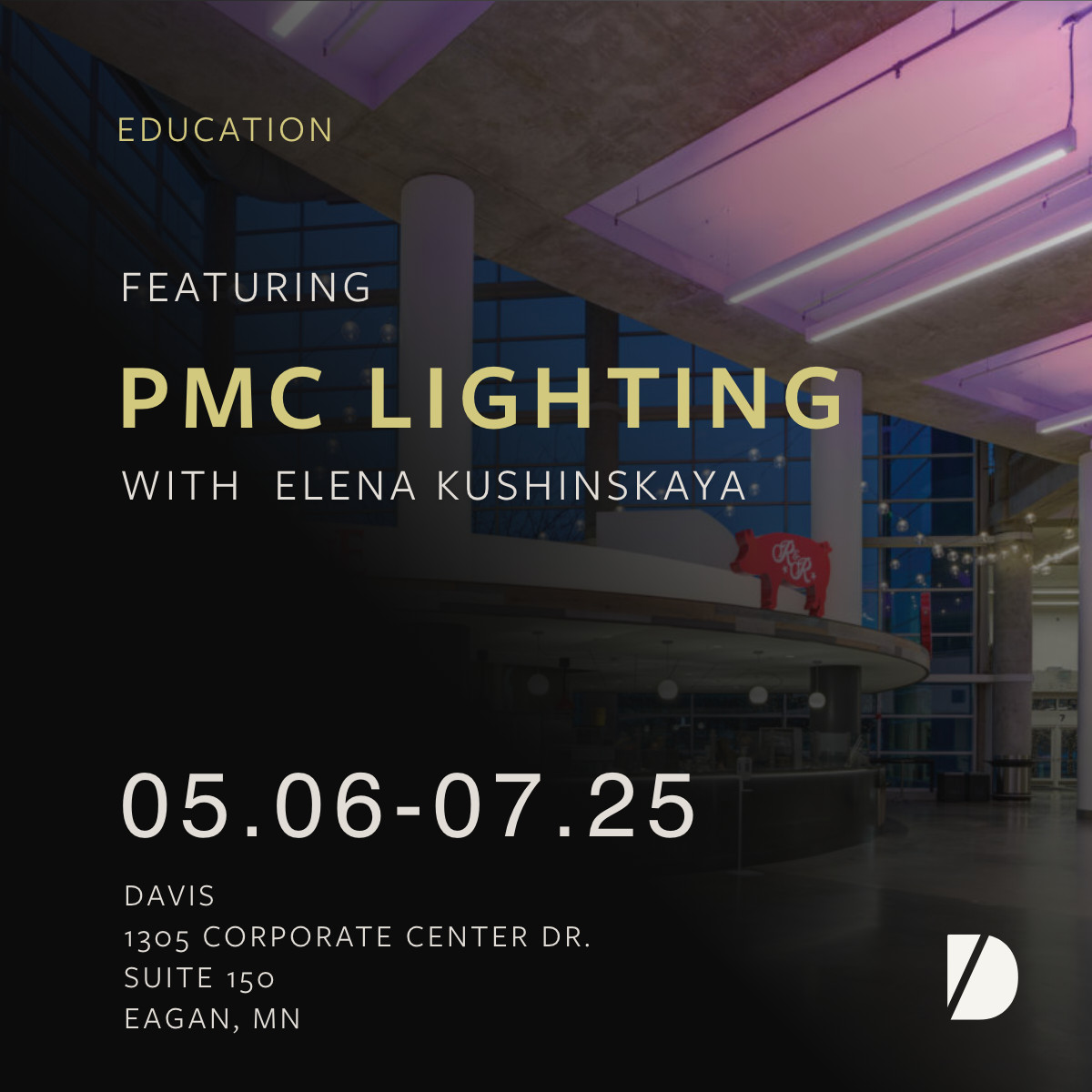 PMC Lighting event with Elena Kushinskaya details